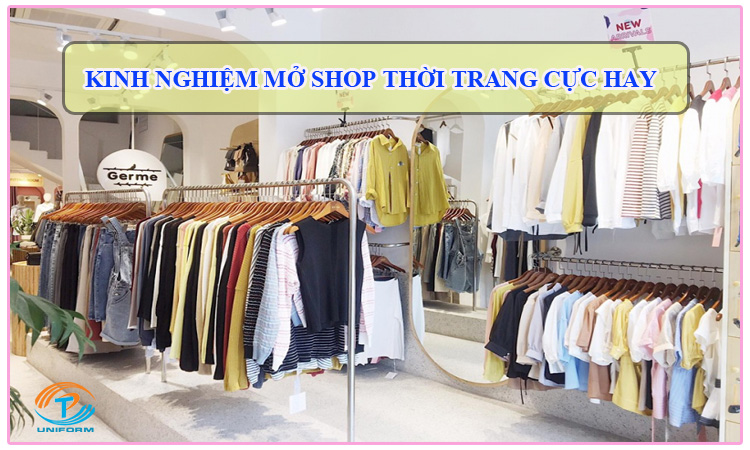 Kinh nghiệm kinh doanh shop thời trang