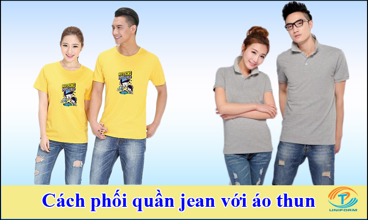 Cách phối quần jean với áo thun