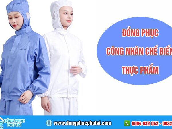 Đồng phục công nhân chế biến thực phẩm